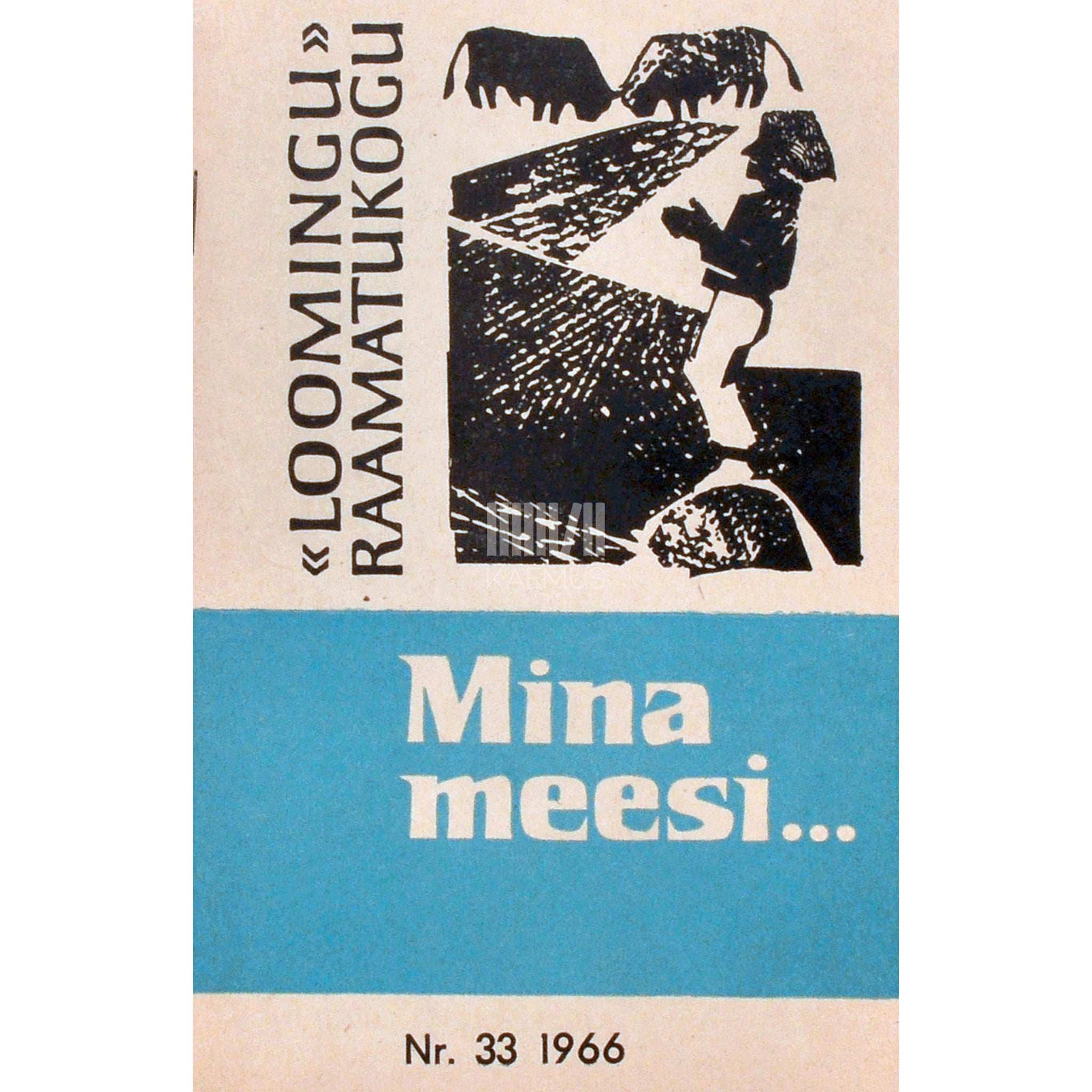 ... Mina meesi .... Valik rahvalaule