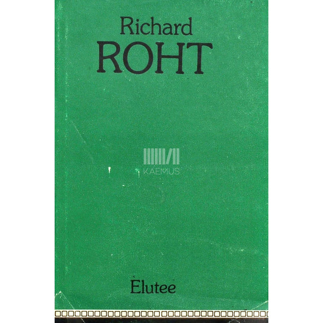 Richard Roht - Elutee