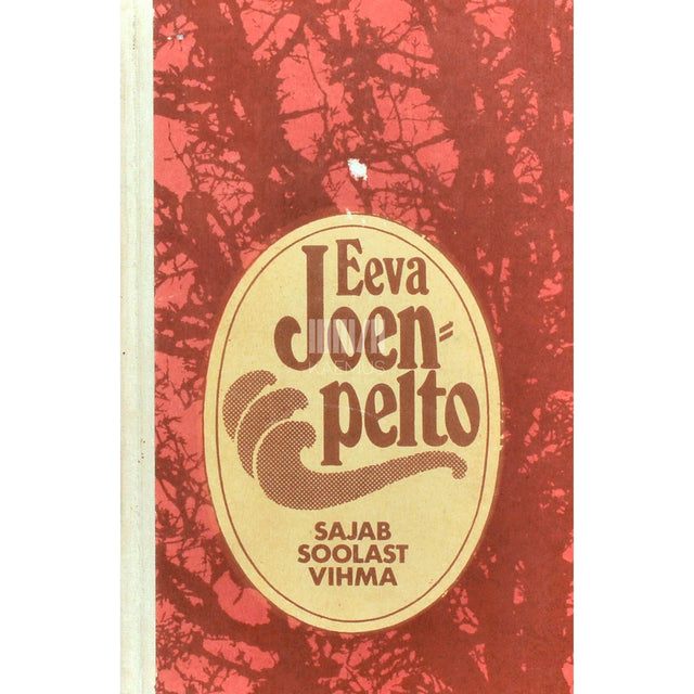 Eeva Joenpelto - Sajab soolast vihma