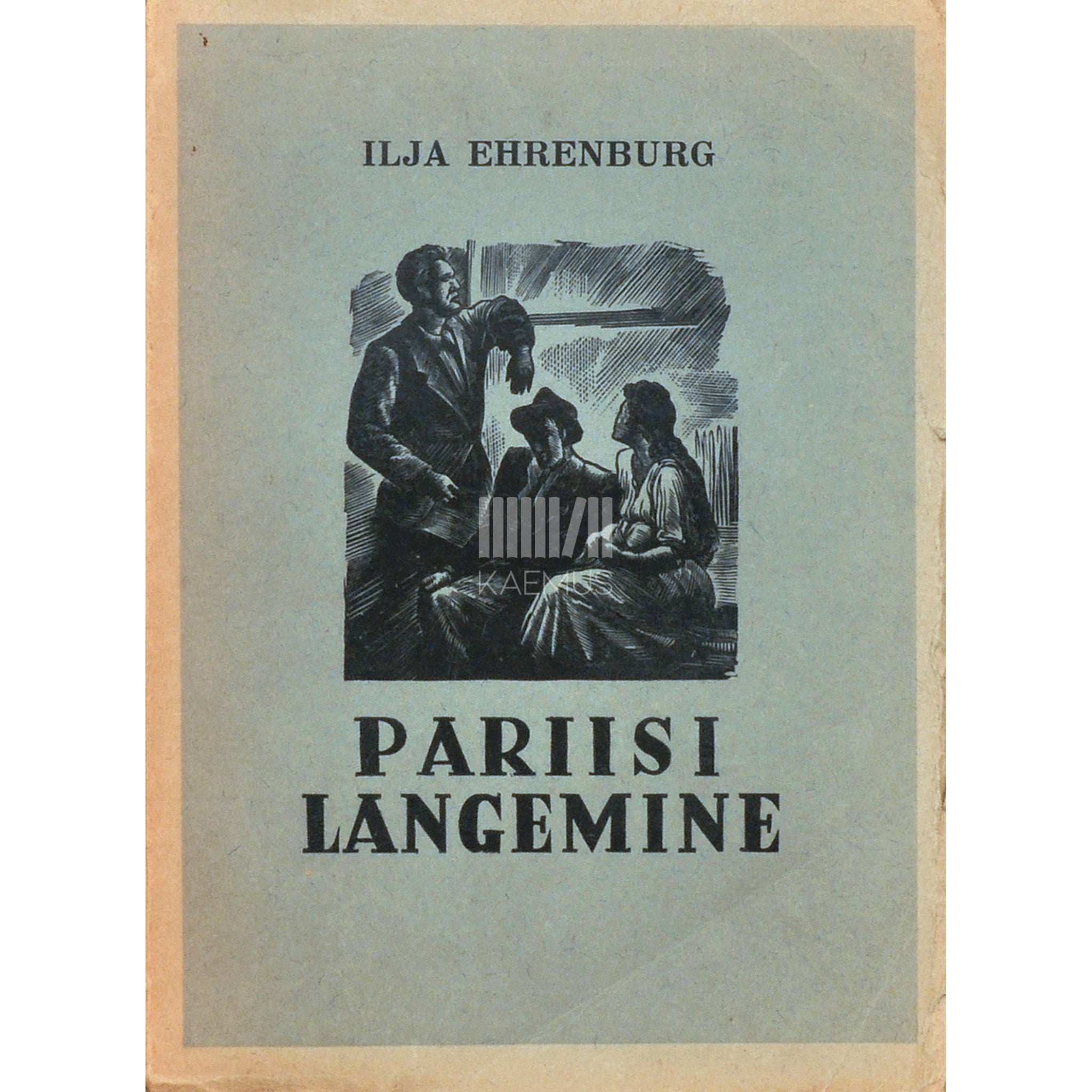 Ilja Ehrenburg Pariisi langemine