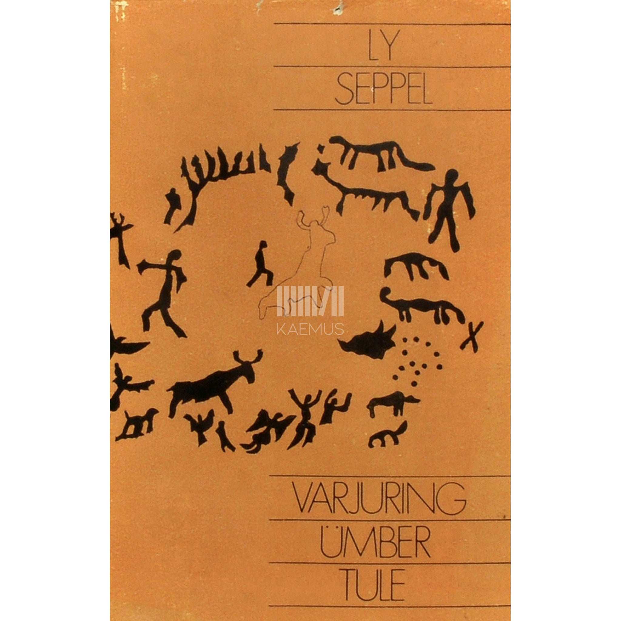 Ly Seppel Varjuring ümber tule