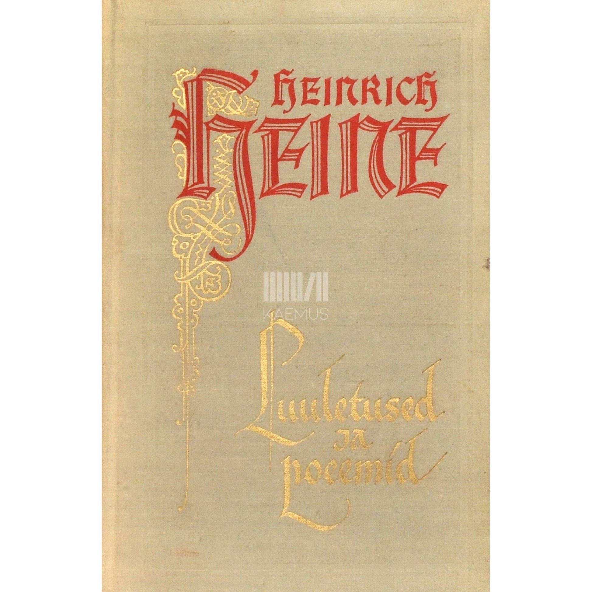 Heinrich Heine - Luuletused ja poeemid