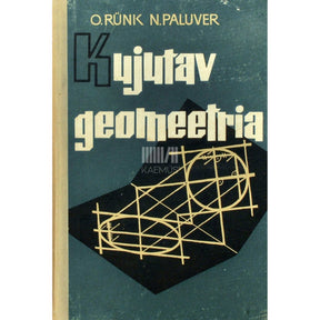 Nikolai Paluver, Ott Rünk Kujutav geomeetria. Kõrgematele koolidele