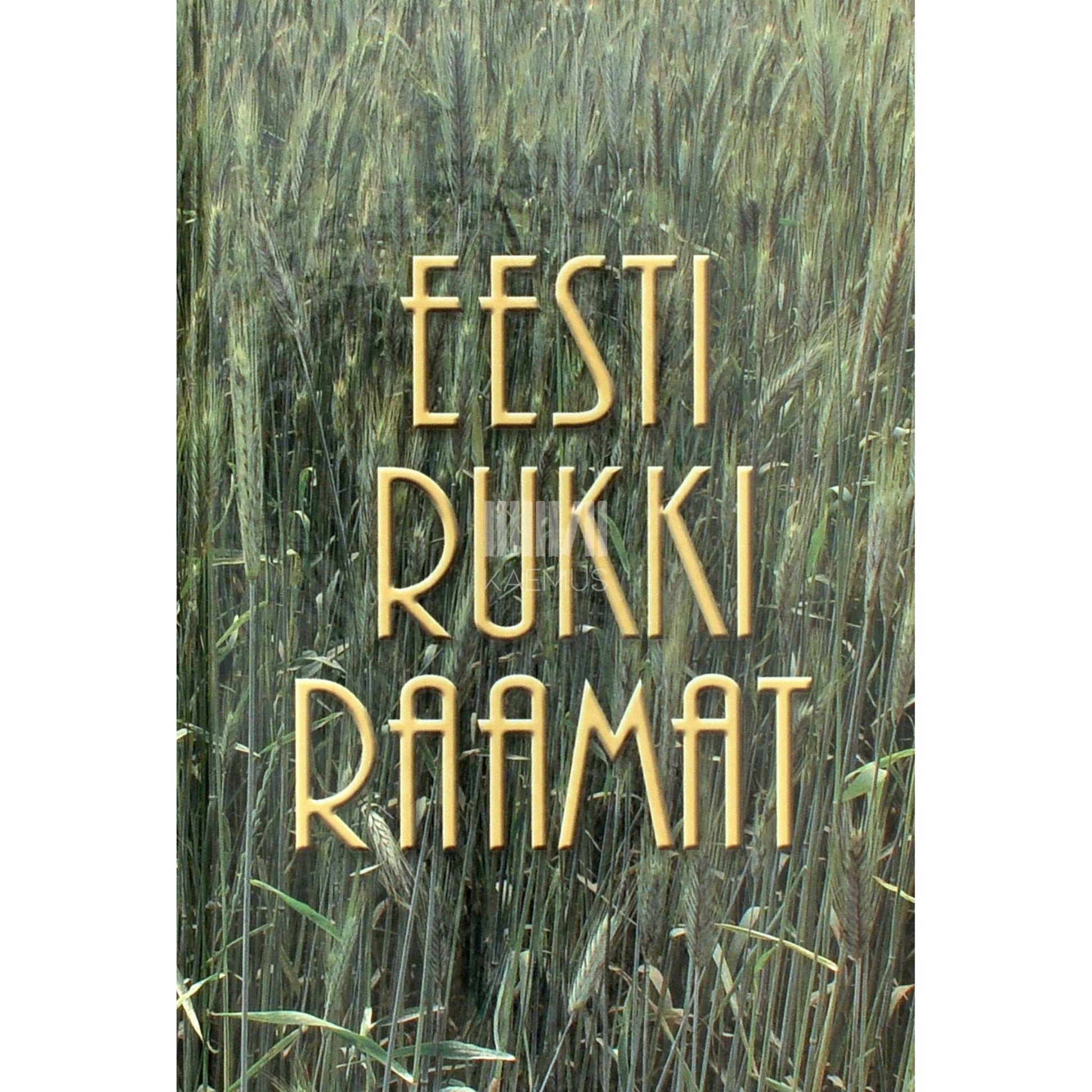 Vello Pilt - Eesti rukki raamat