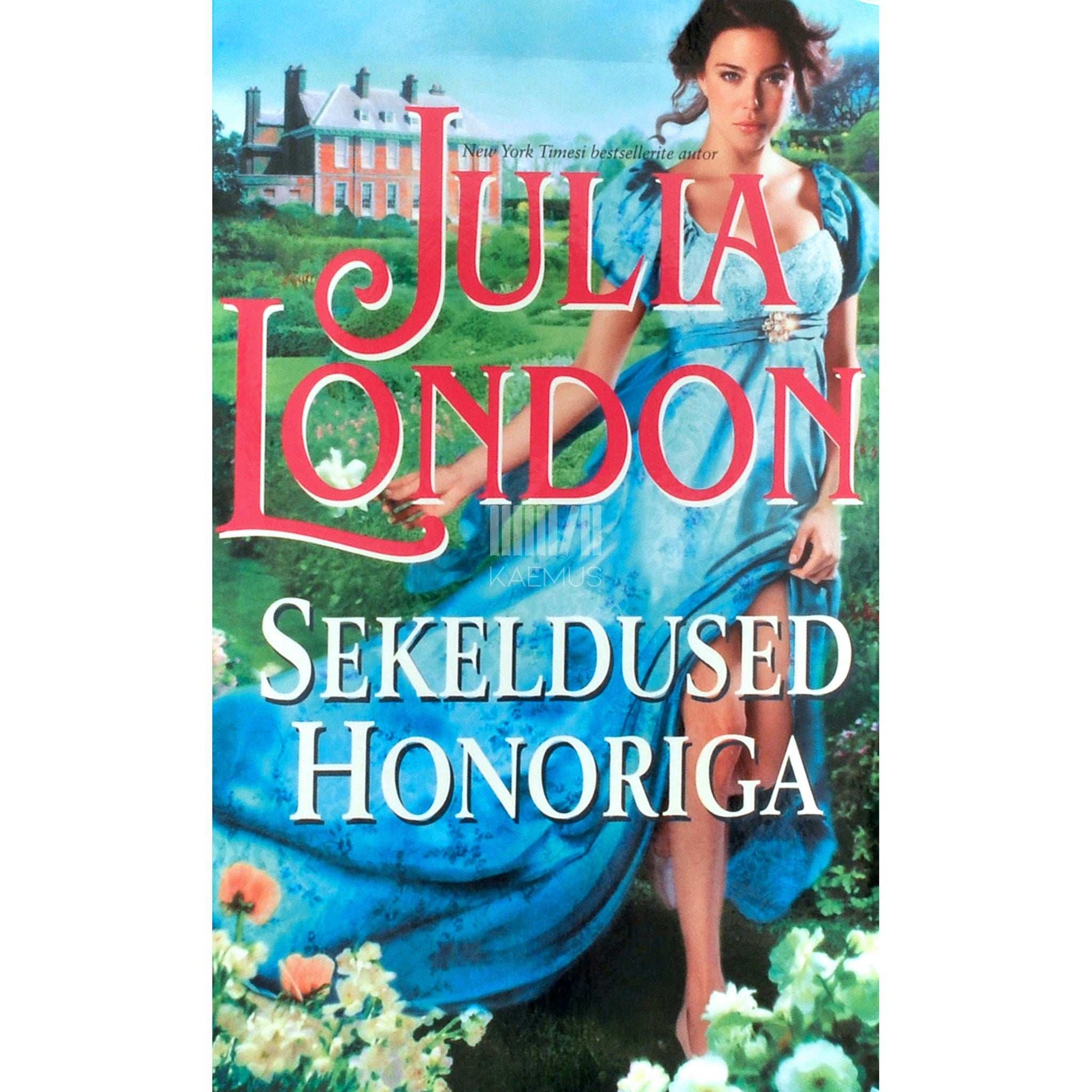 Julia London - Sekeldused Honoriga. Õed Cabotid 1. osa