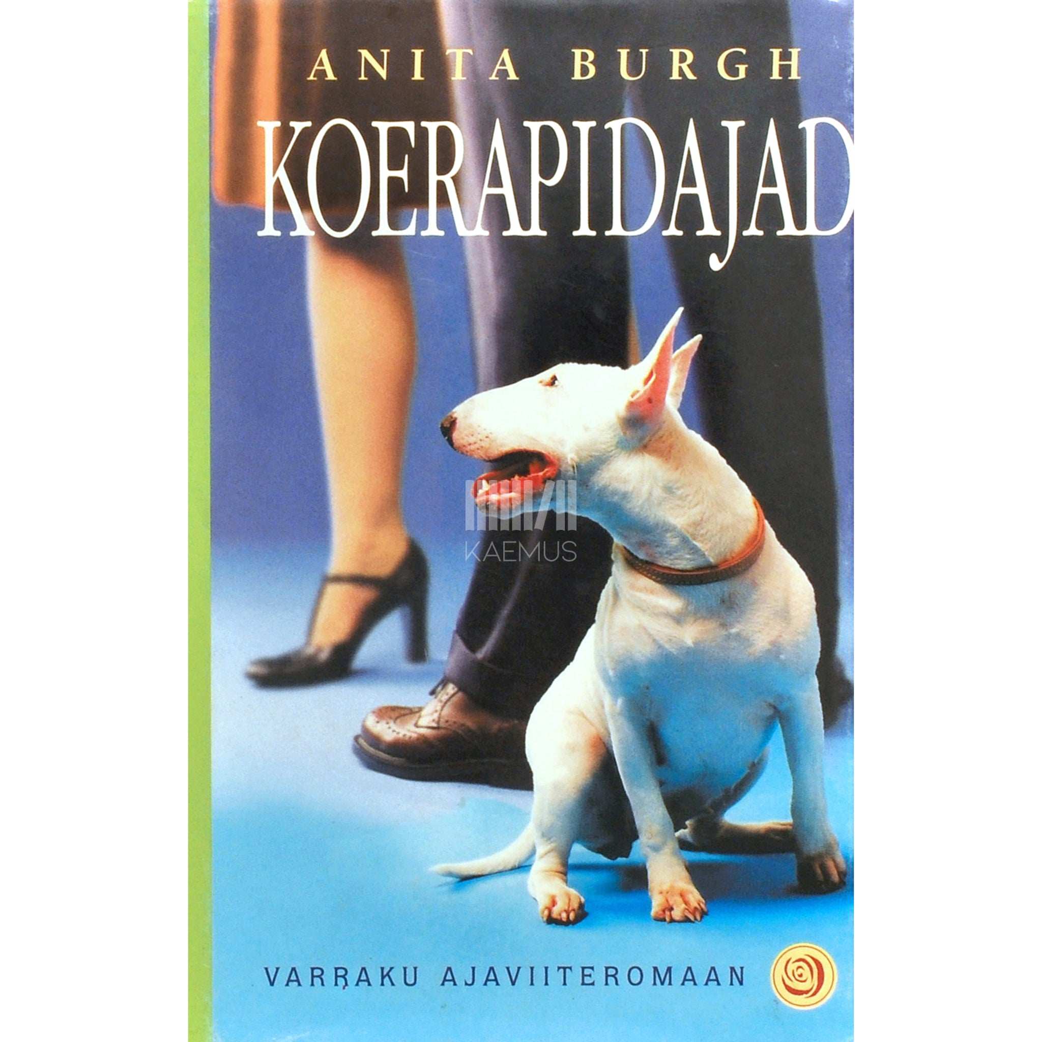 Anita Burgh Koerapidajad