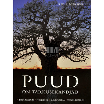 Fred Hageneder - Puud on tarkusekandjad