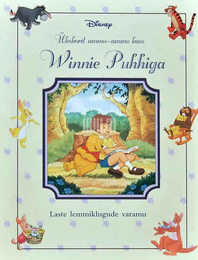 Ükskord ammu-ammu koos Winnie Puhhiga. Jutud ja luuletused - Kaemus