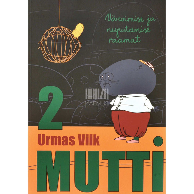 Urmas Viik - 2 mutti. Värvimise ja nuputamise raamat