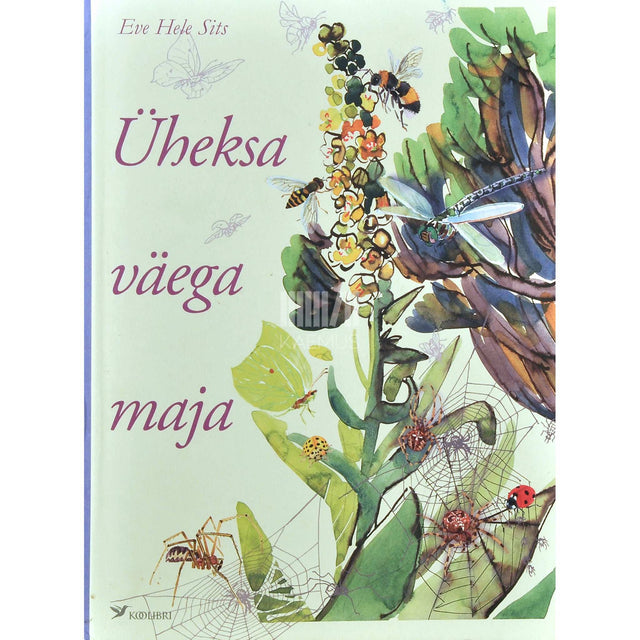 Eve Hele Sits - Üheksa väega maja