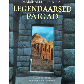 James Harpur, Jennifer Westwood Legendaarsed paigad. Teejuht maailma müstilistesse paikadesse