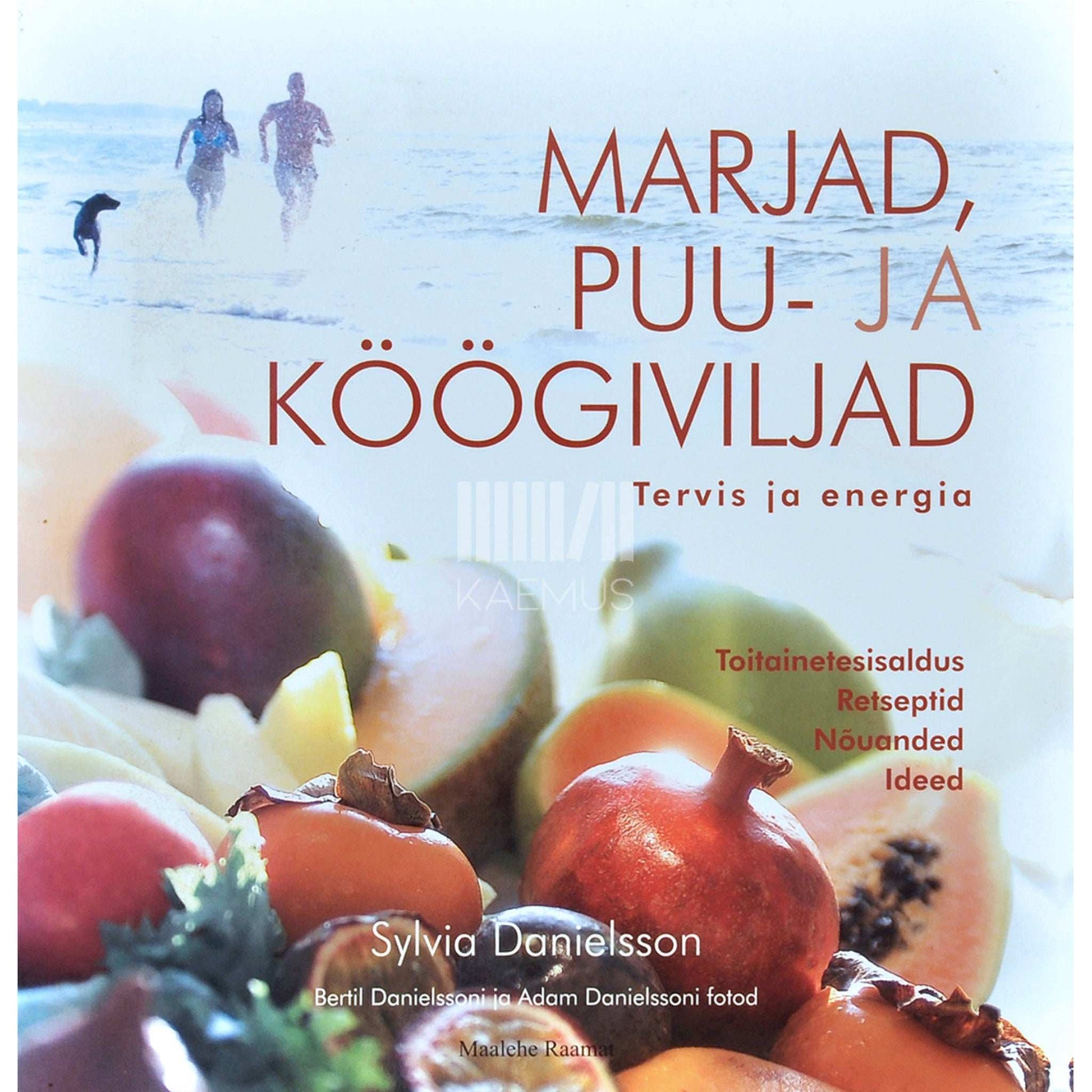 Sylvia Danielsson - Marjad, puu- ja köögiviljad