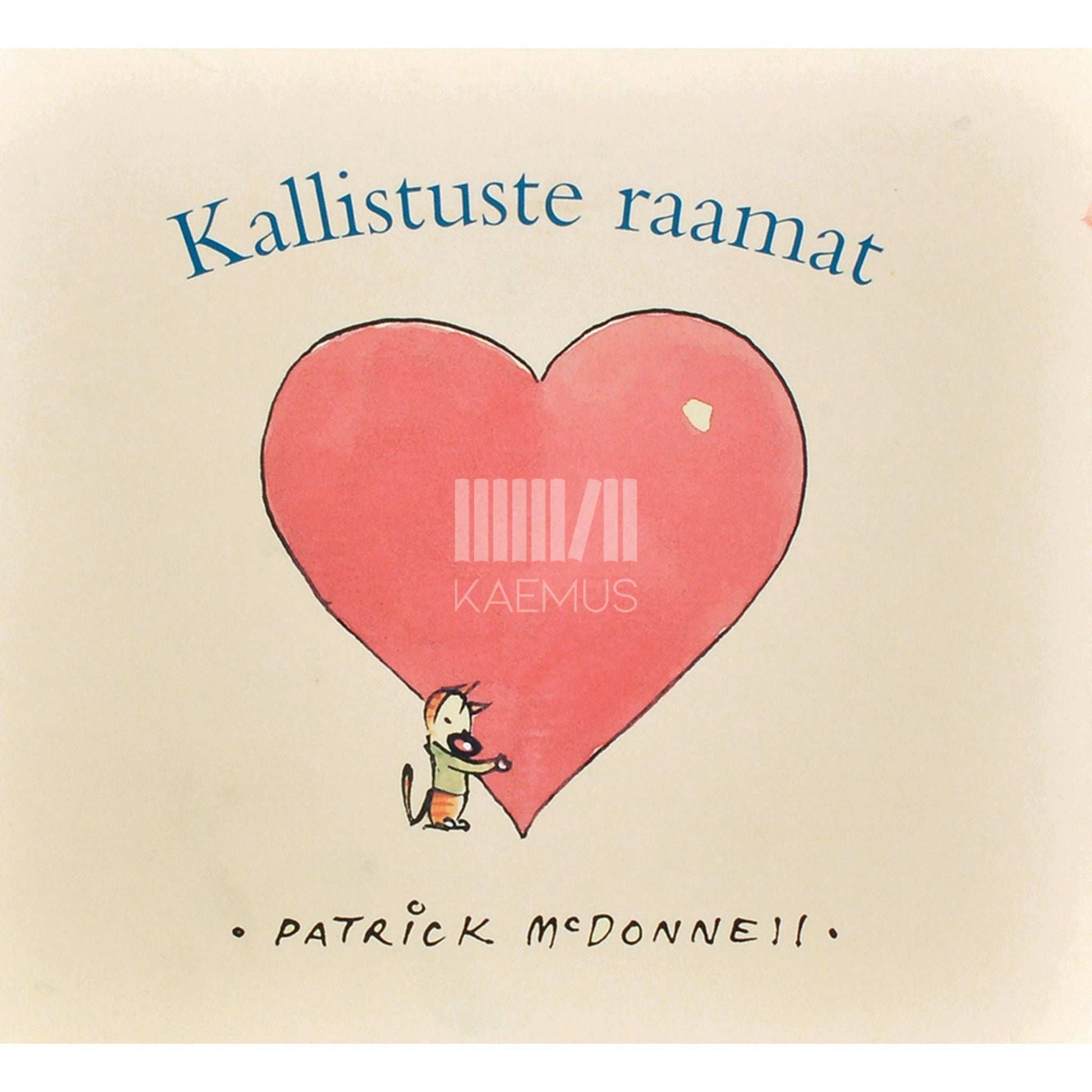 Patrick McDonnell - Kallistuste raamat