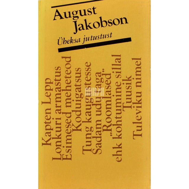 August Jakobson - Üheksa jutustust