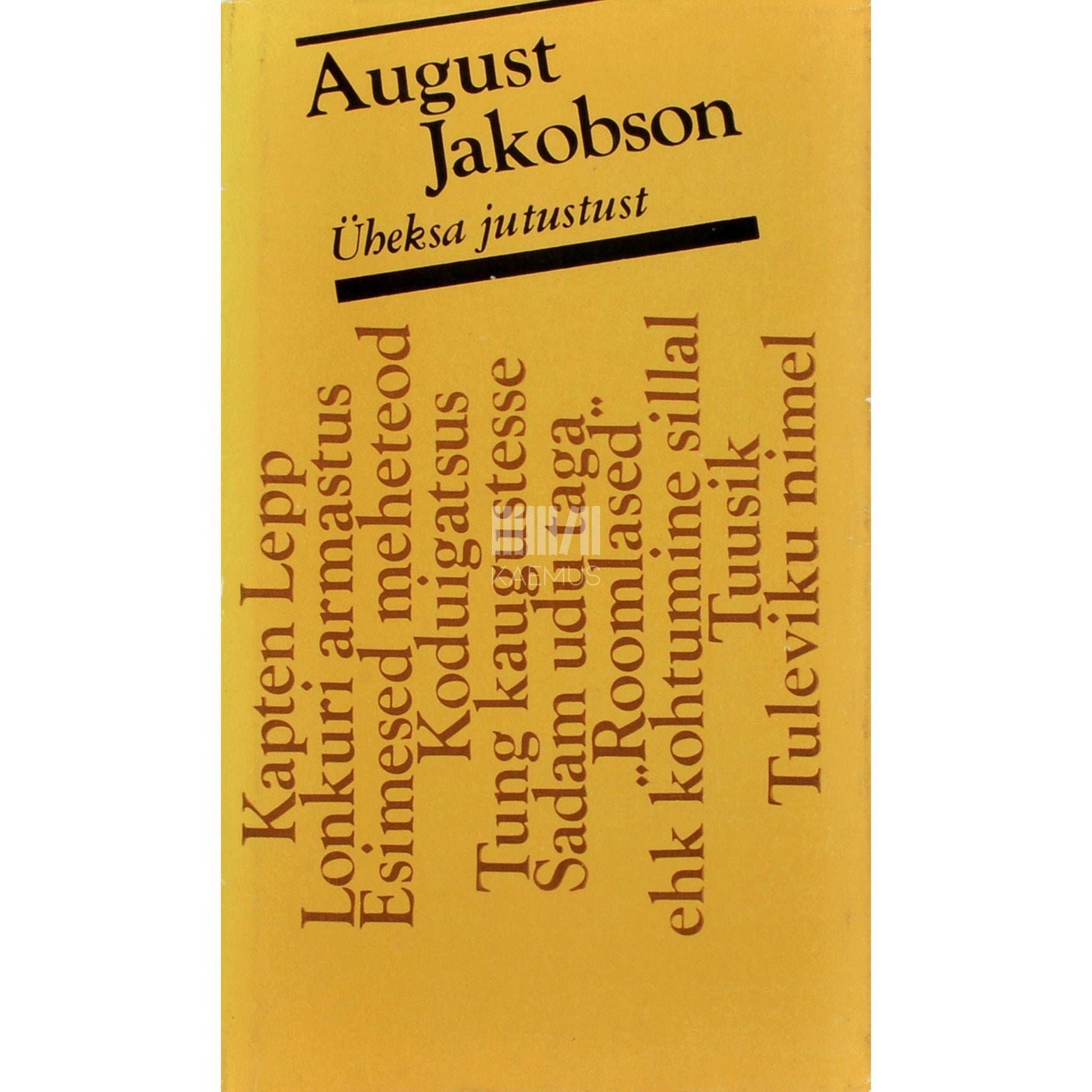 August Jakobson - Üheksa jutustust