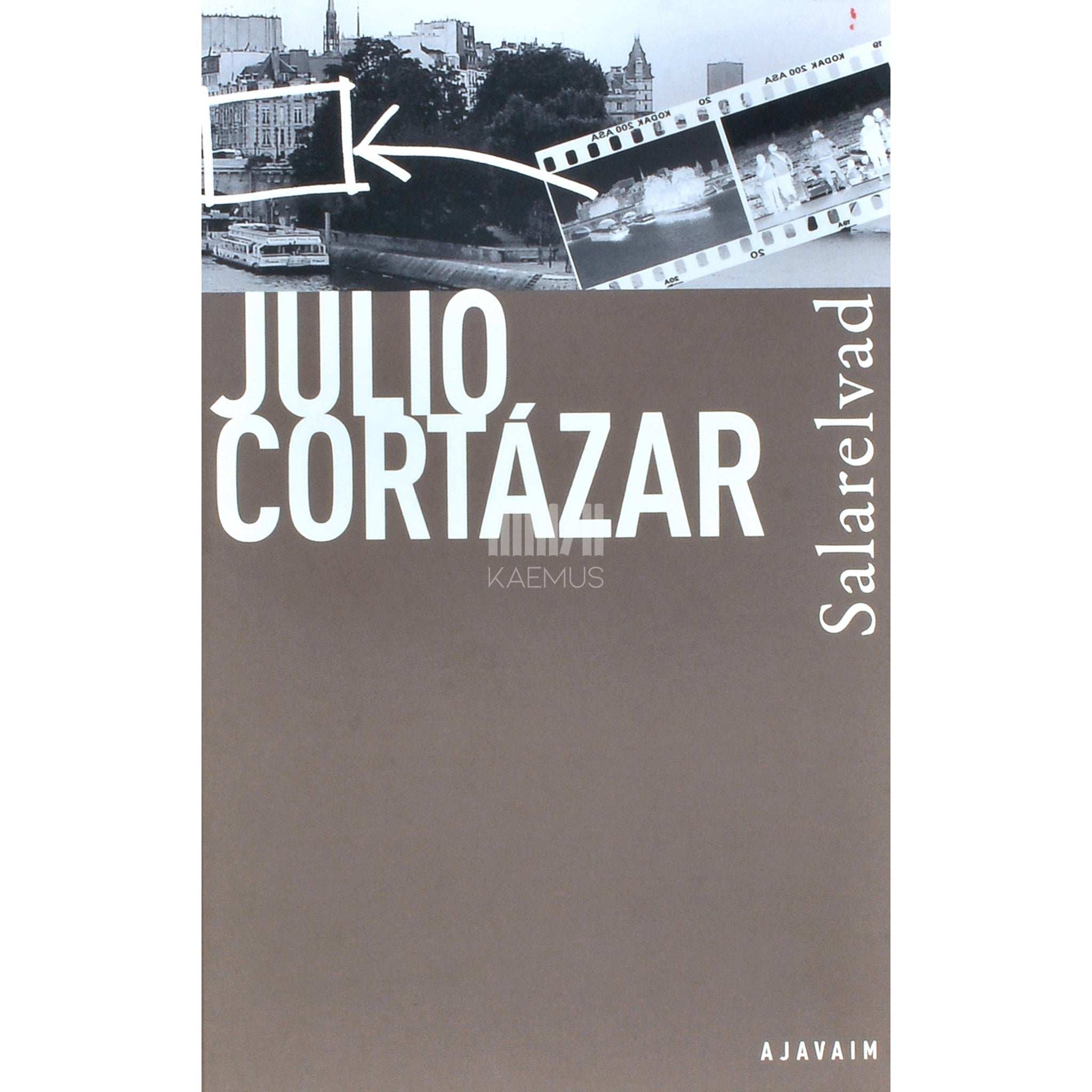 Julio Cortázar Salarelvad