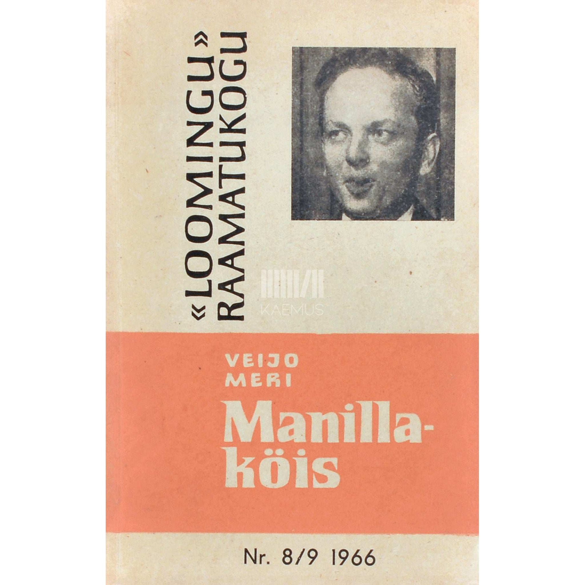 Veijo Meri - Manillaköis. Pajatus