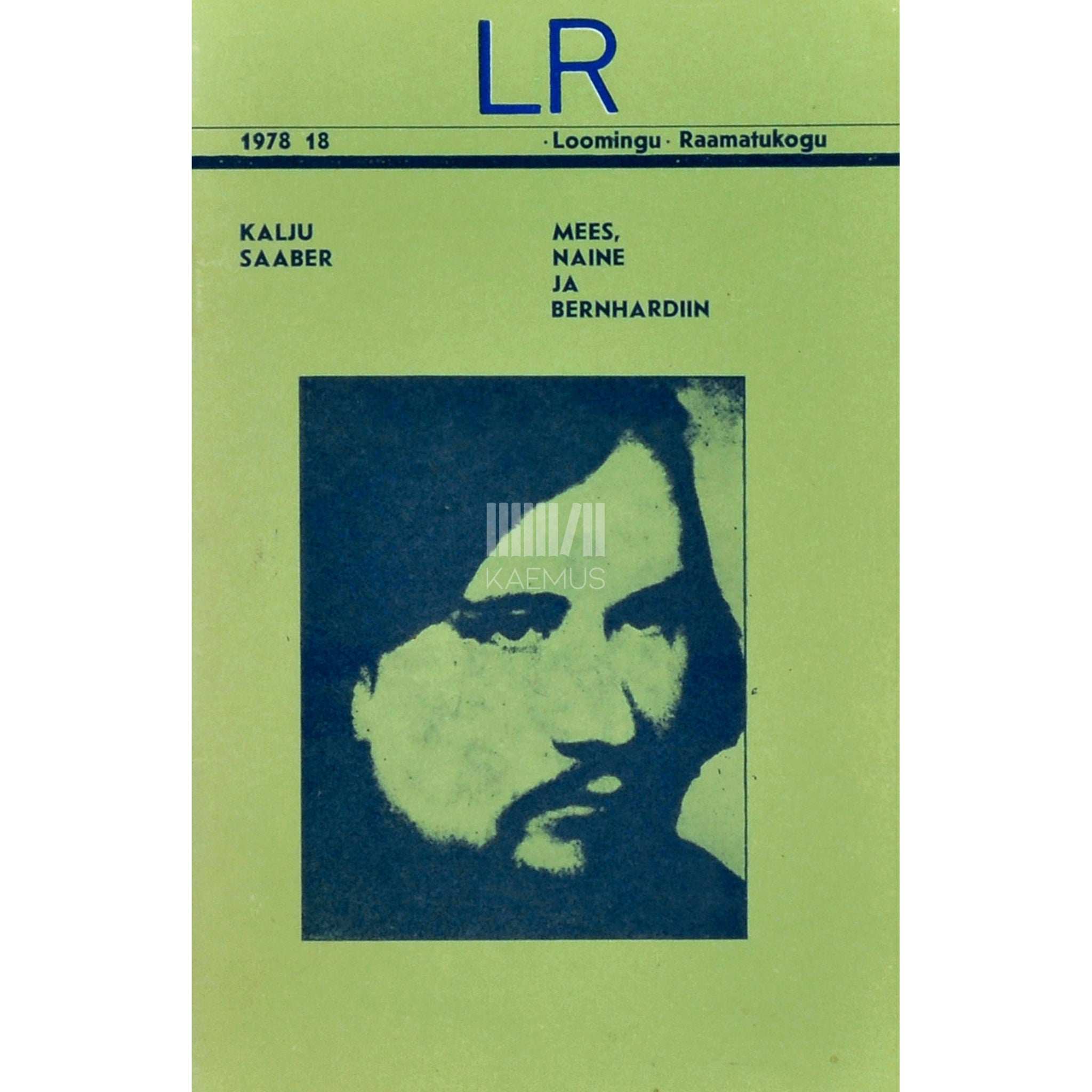 Kalju Saaber Mees, naine ja bernhardiin