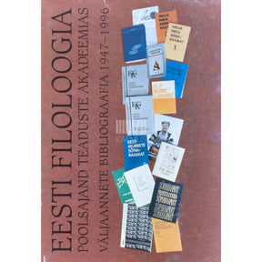 ... Eesti filoloogia poolsajand Teaduste Akadeemias