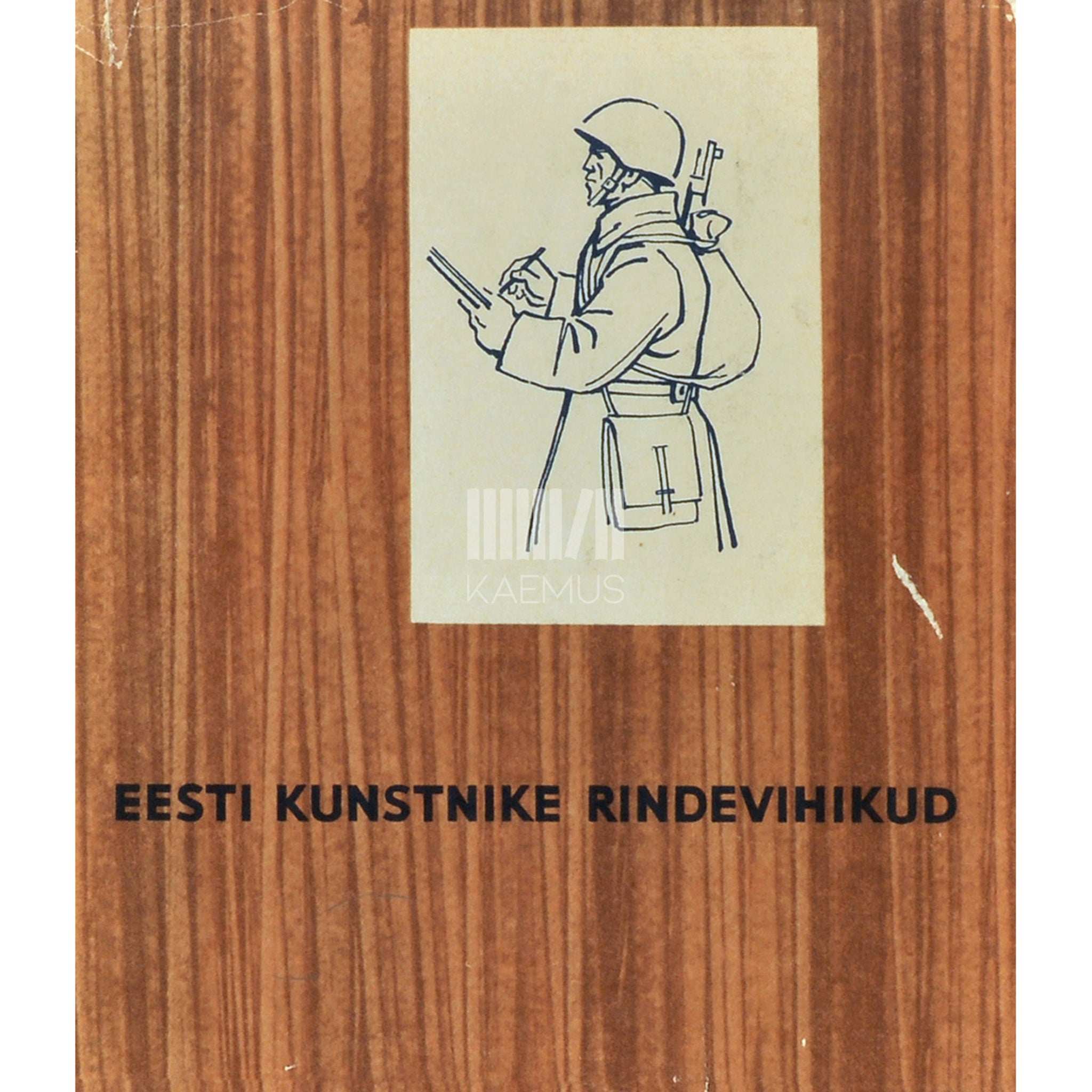 … Rindevihikud. P. Aavik, E. Einmann, A. Hoi