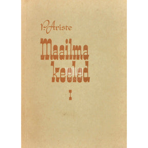 Paul Ariste Maailma keeled. Euroopa ja Aasia keeled 1. osa