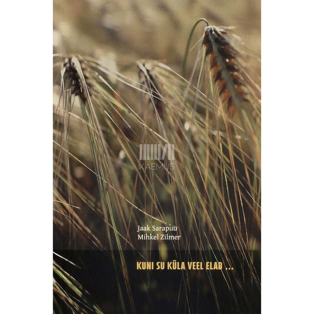 Jaak Sarapuu - Kuni su küla veel elab .... Lood külast koos paari lauluga