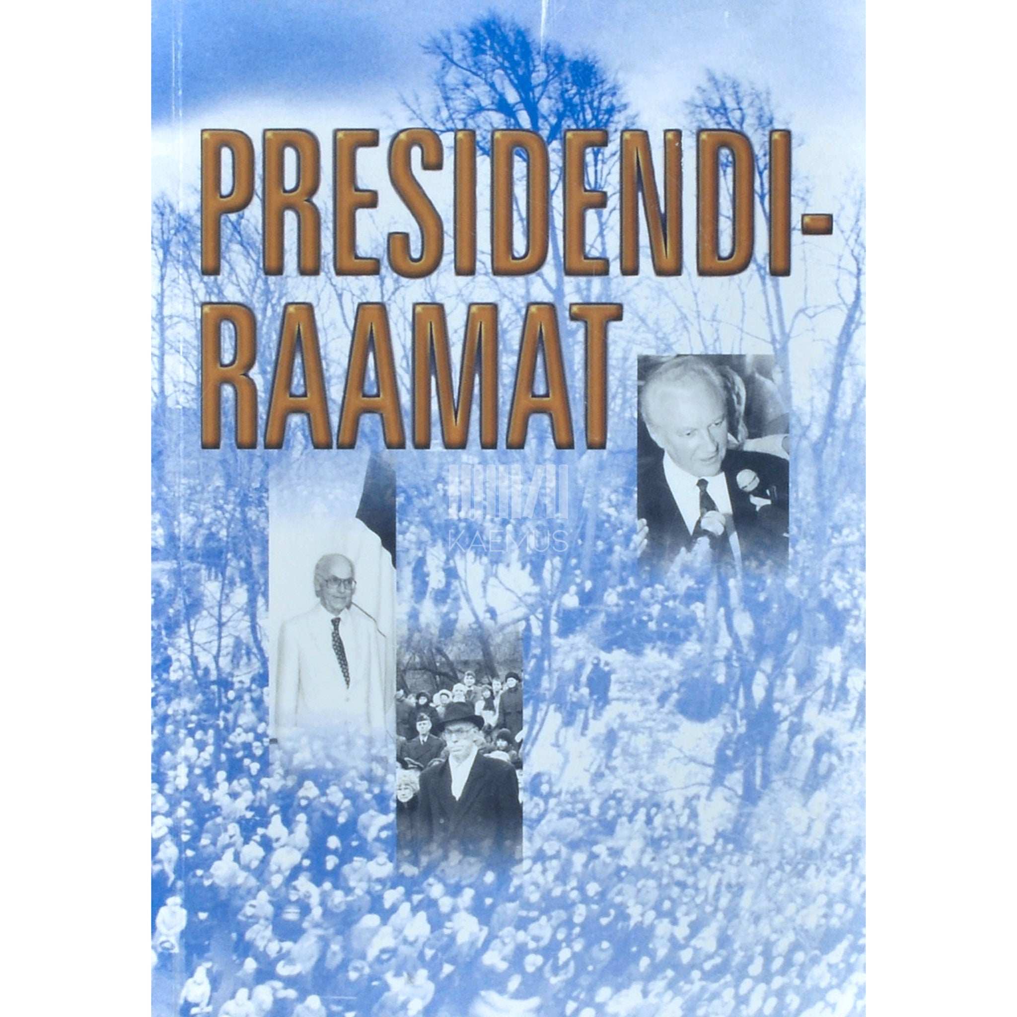 Rein Toomla Presidendiraamat