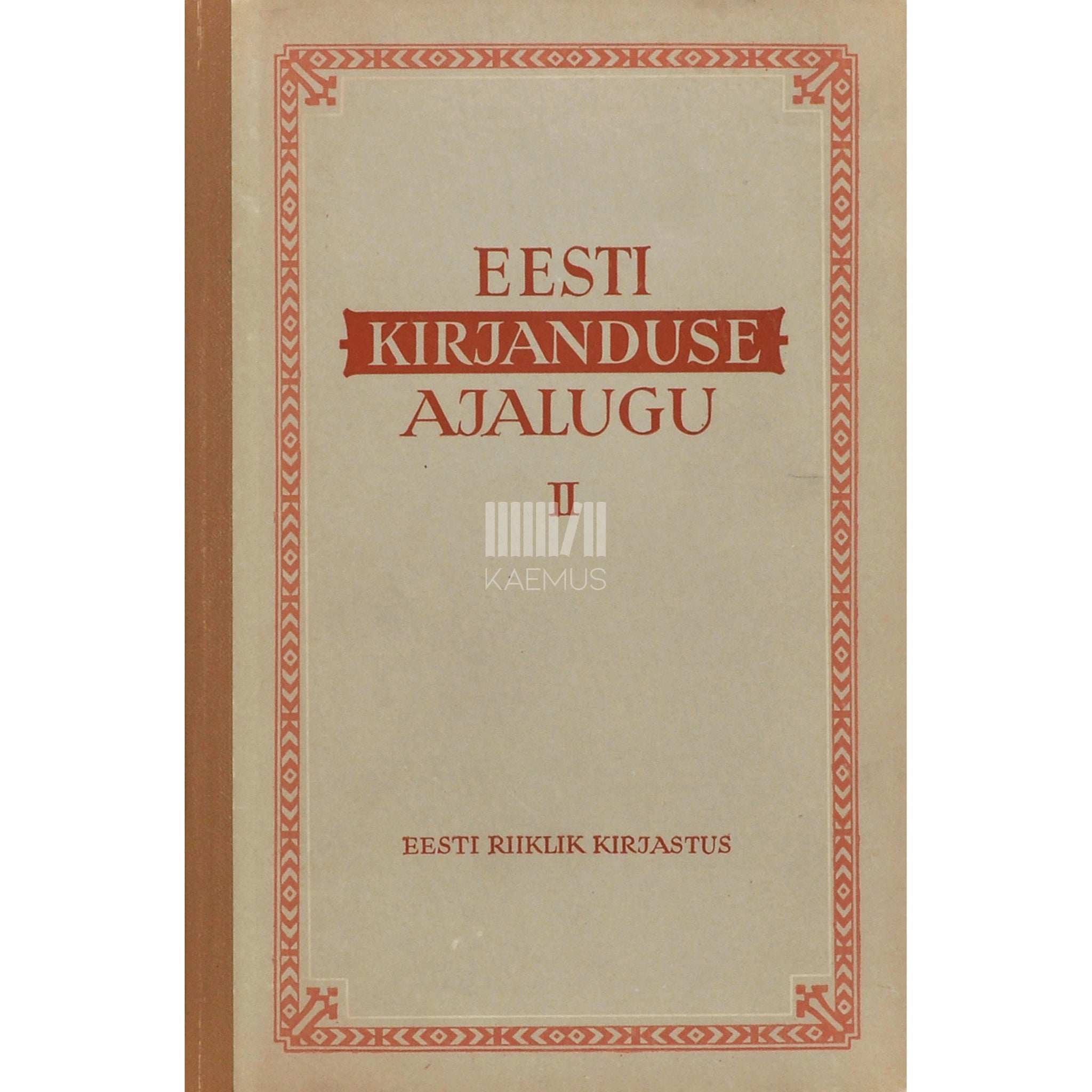 … Eesti kirjanduse ajalugu 2. osa. Õpik keskkooli IX klassile