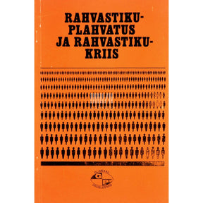 ... Rahvastikuplahvatus ja rahvastikukriis