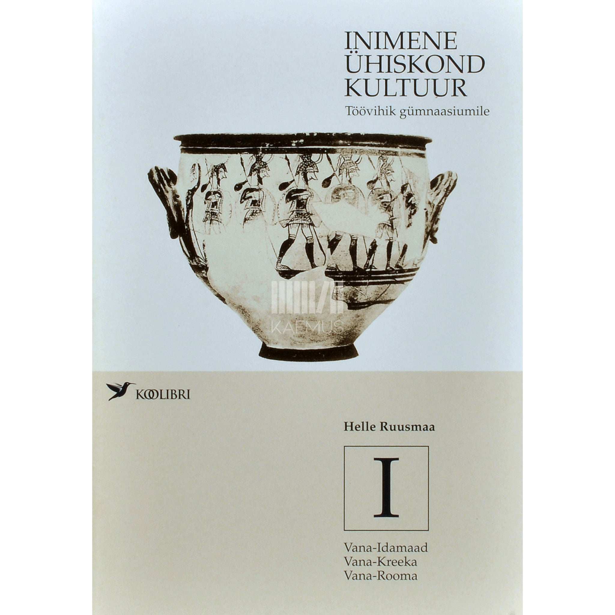 Helle Ruusmaa - Inimene, ühiskond, kultuur 1. osa