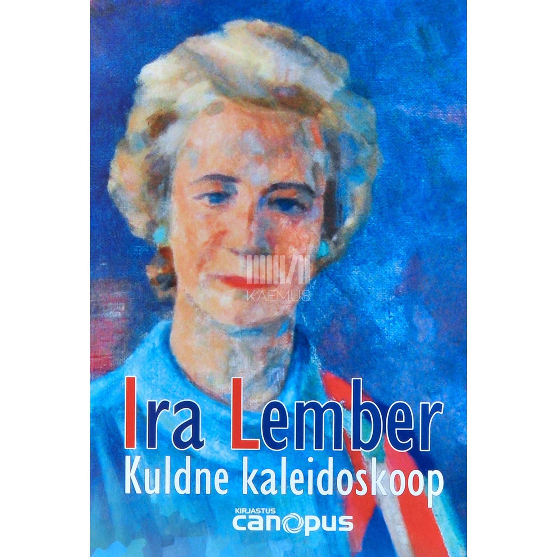 Ira Lember - Kuldne kaleidoskoop. Mälestused