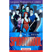 A. J. Butcher - Spioonikool. Frankensteini vabrik 1. osa