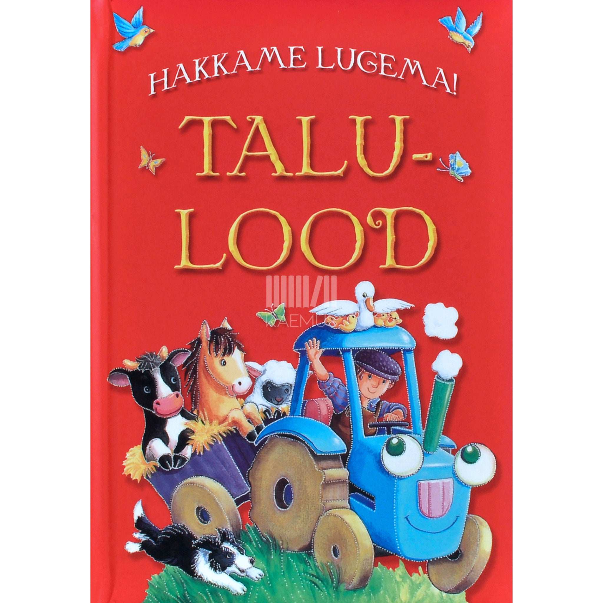 … Talulood. Hakkame lugema!