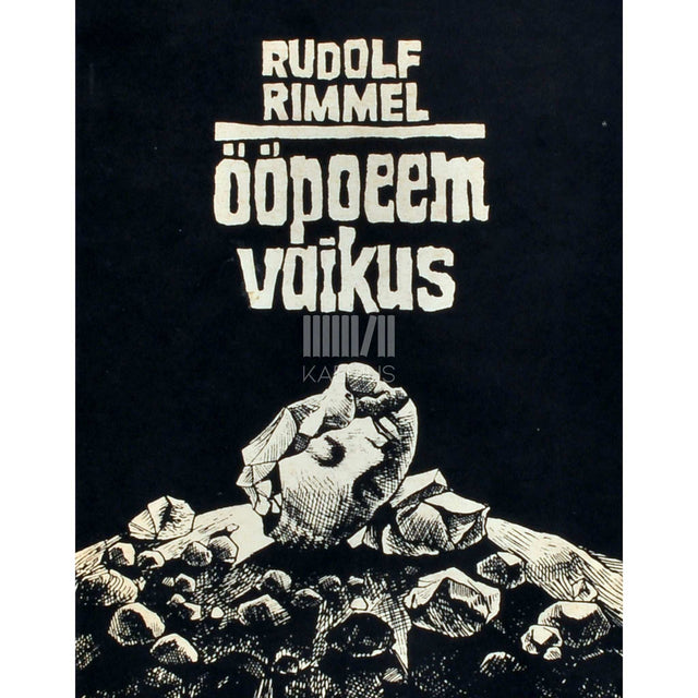 Rudolf Rimmel - Ööpoeem. Vaikus. Poeem ja luuletused