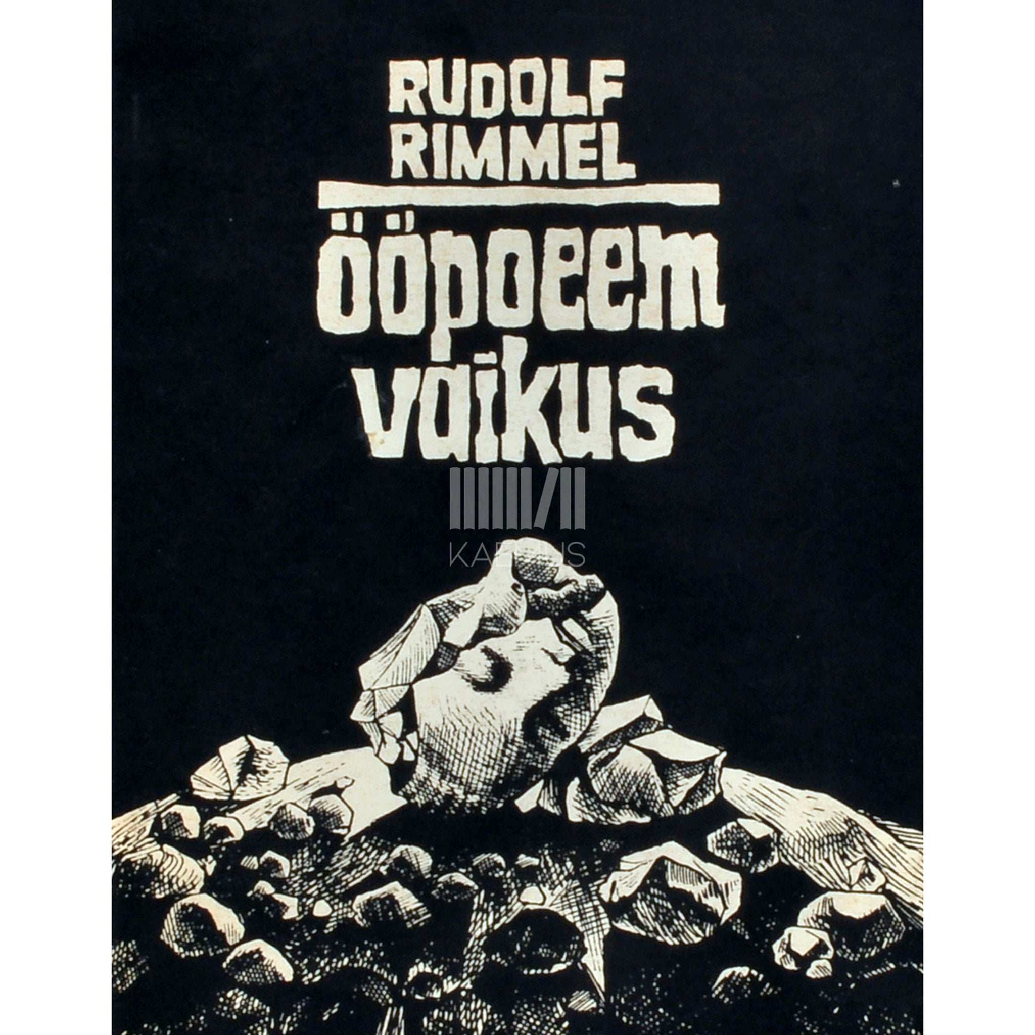 Rudolf Rimmel Ööpoeem. Vaikus. Poeem ja luuletused
