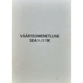 ... Väärteomenetluse seadustik