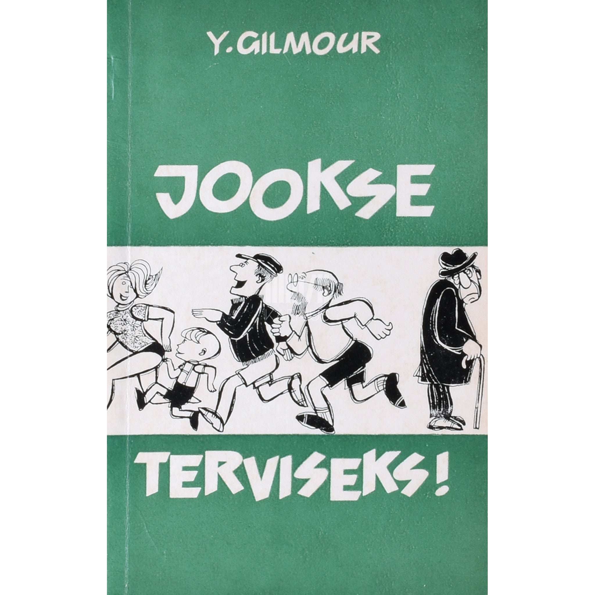 Yarth Gilmour Jookse terviseks. Sörkjooks koos Arthur Lydiardiga