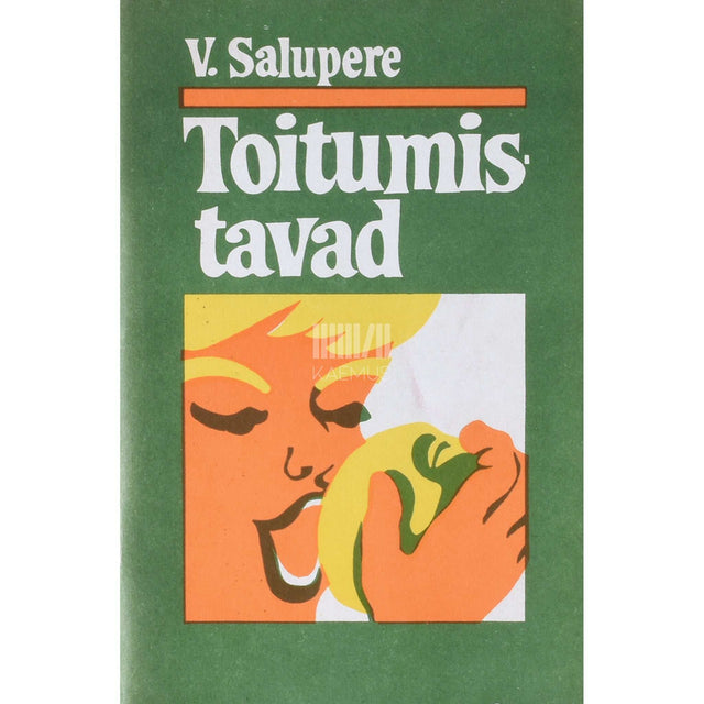 Vello Salupere - Toitumistavad