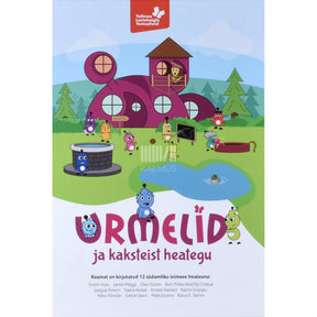 … Urmelid ja kaksteist heategu