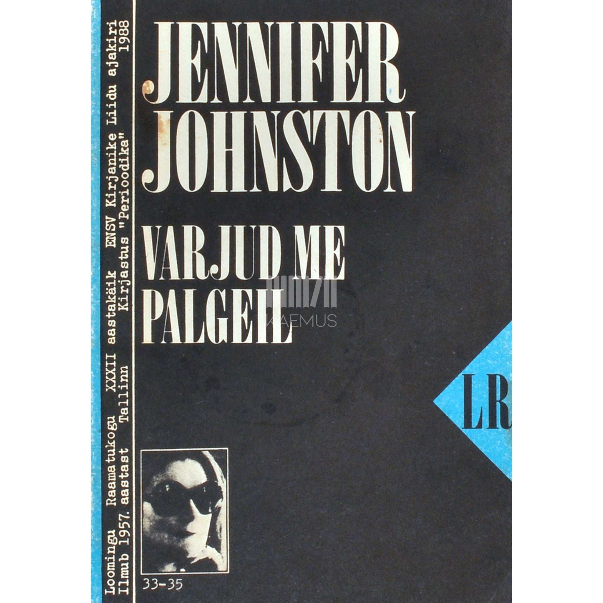 Jennifer Johnston Varjud me palgeil