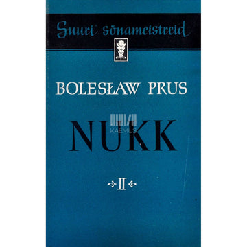 Bolesław Prus - Nukk 2. osa