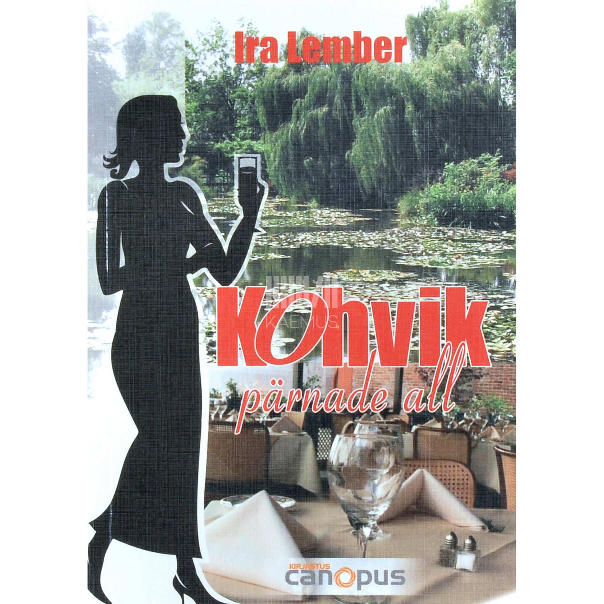 Ira Lember Kohvik pärnade all