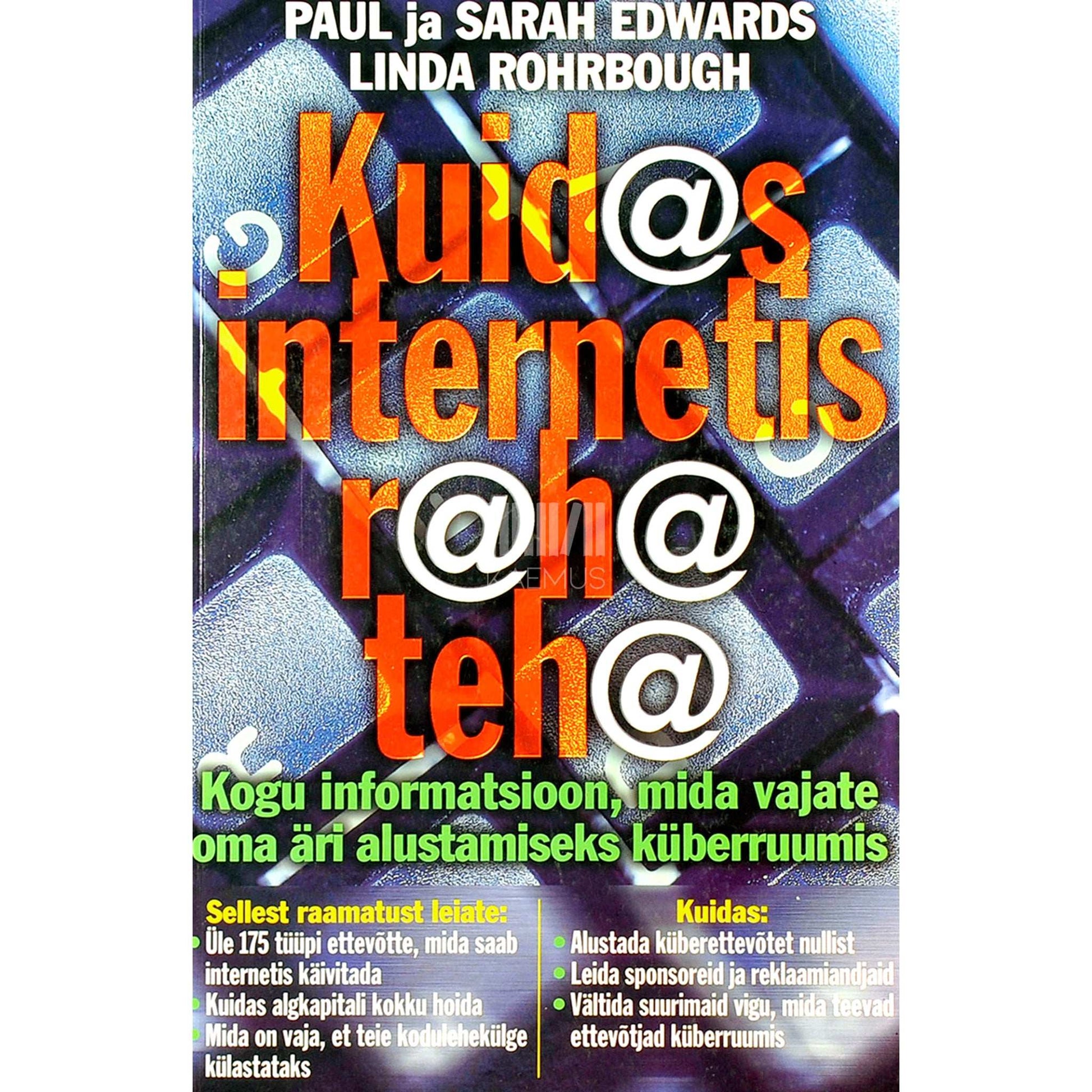 Paul Edwards - Kuidas internetis raha teha