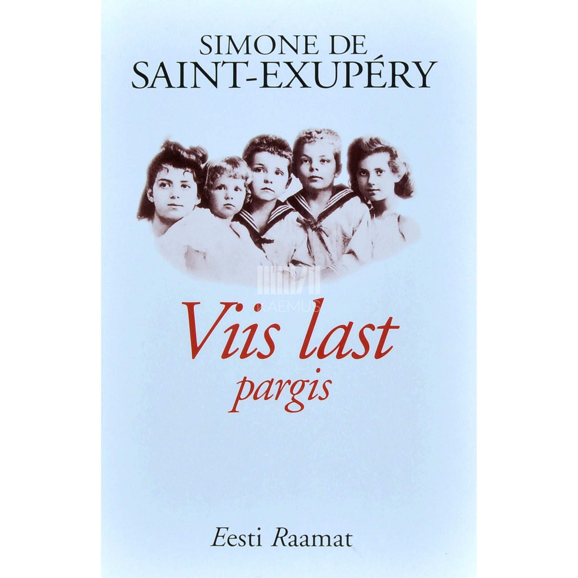 Simone de Saint-Exupéry - Viis last pargis