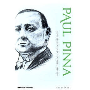 Paul Pinna Minu eluteater ja teatrielu 1884-1944