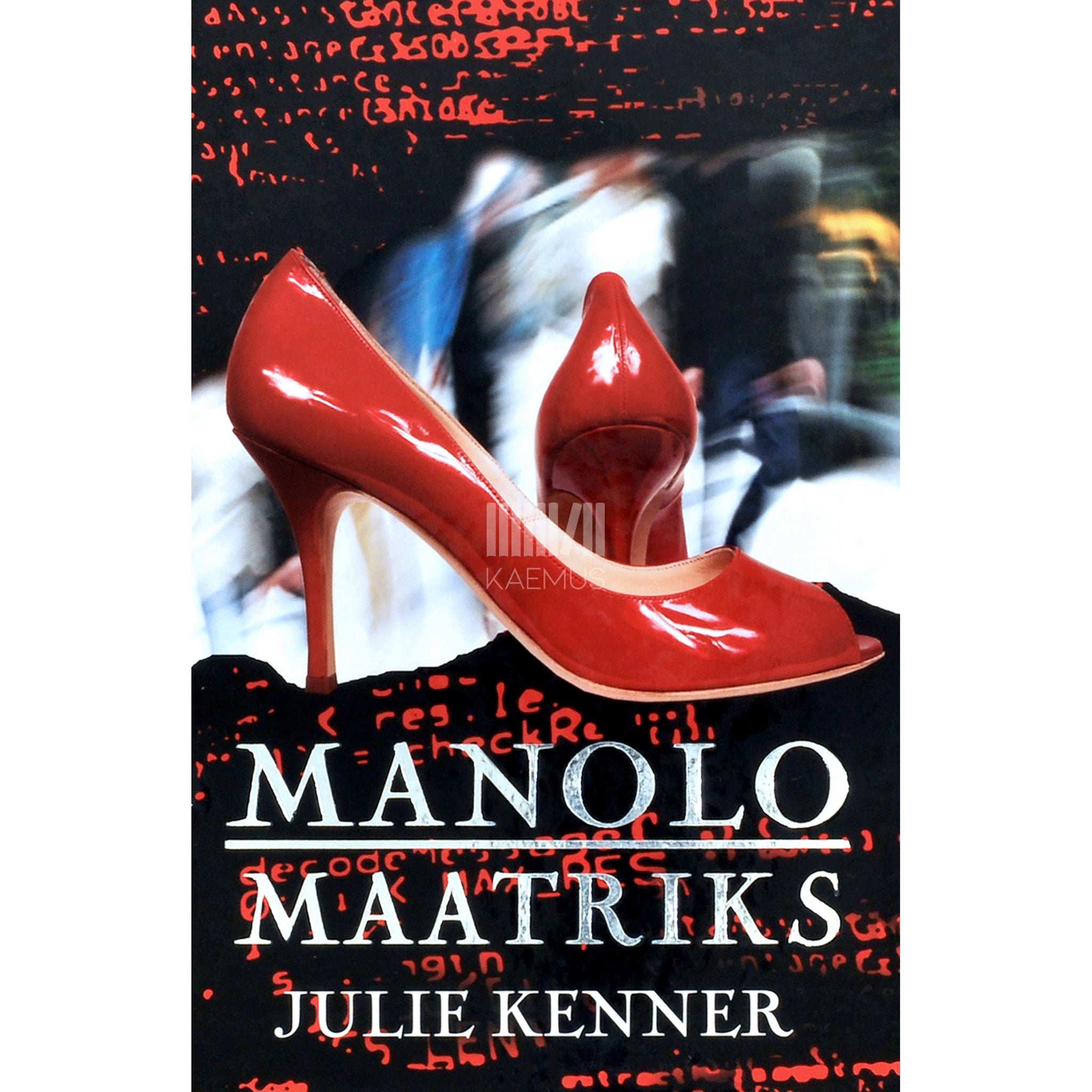 Julie Kenner Manolo maatriks