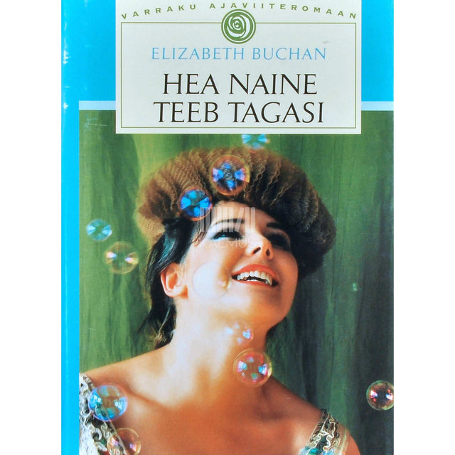 Elizabeth Buchan - Hea naine teeb tagasi