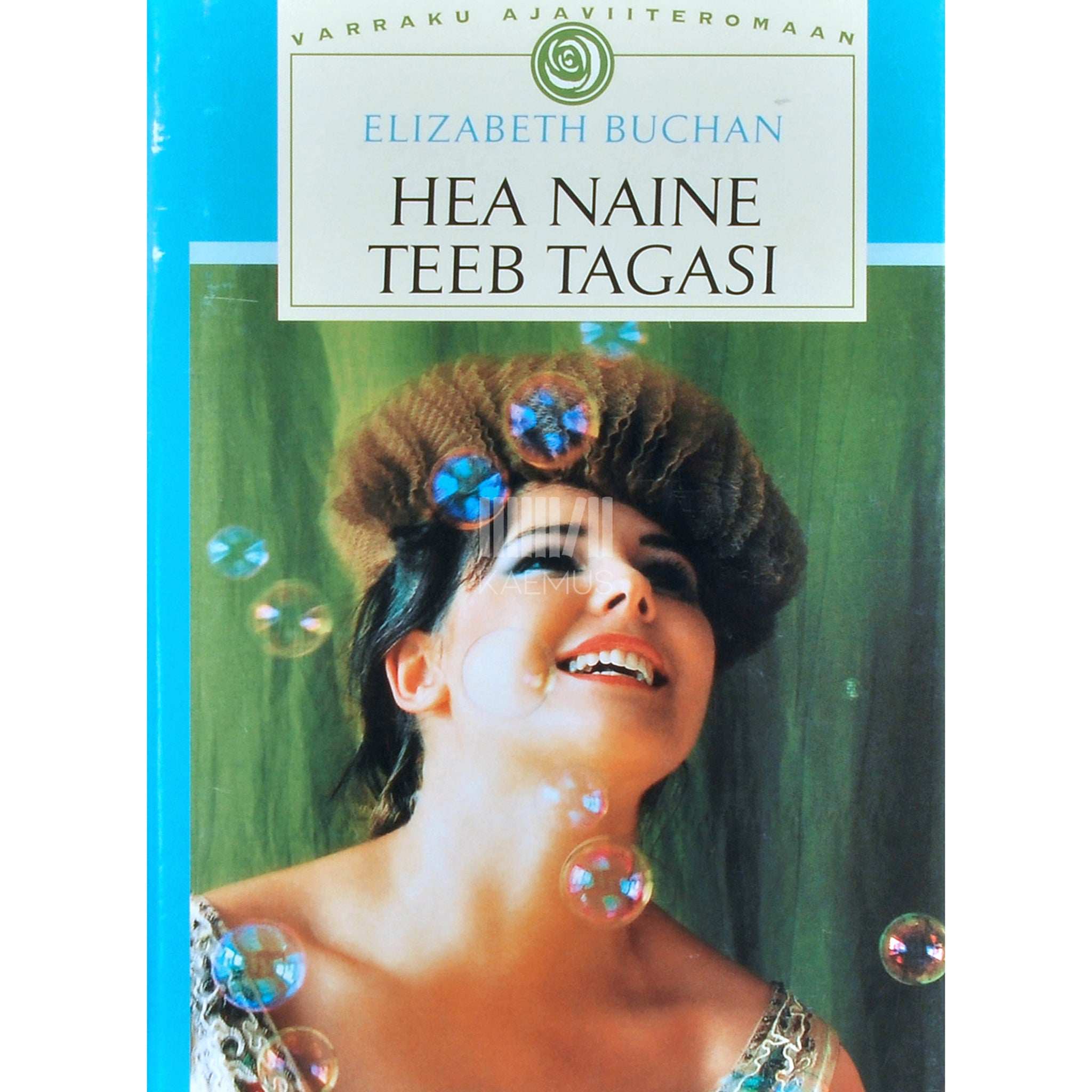 Elizabeth Buchan Hea naine teeb tagasi