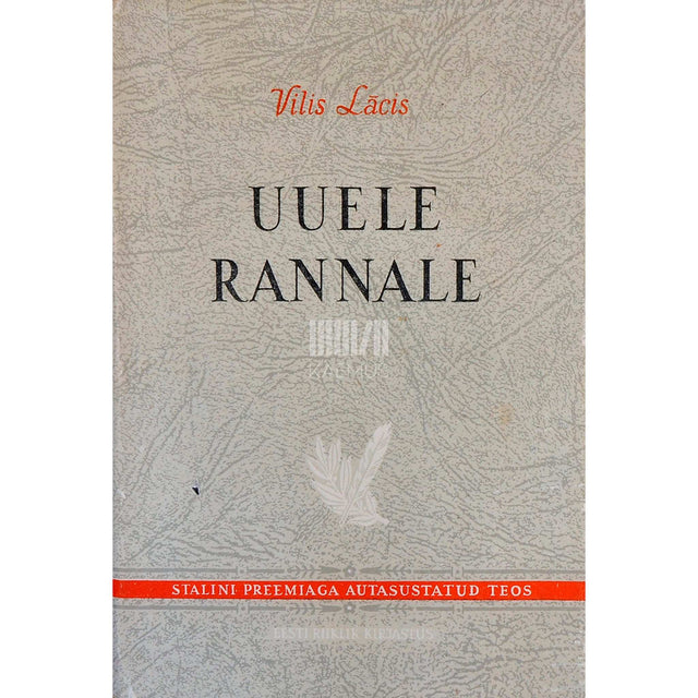 Vilis Lâcis - Uuele rannale