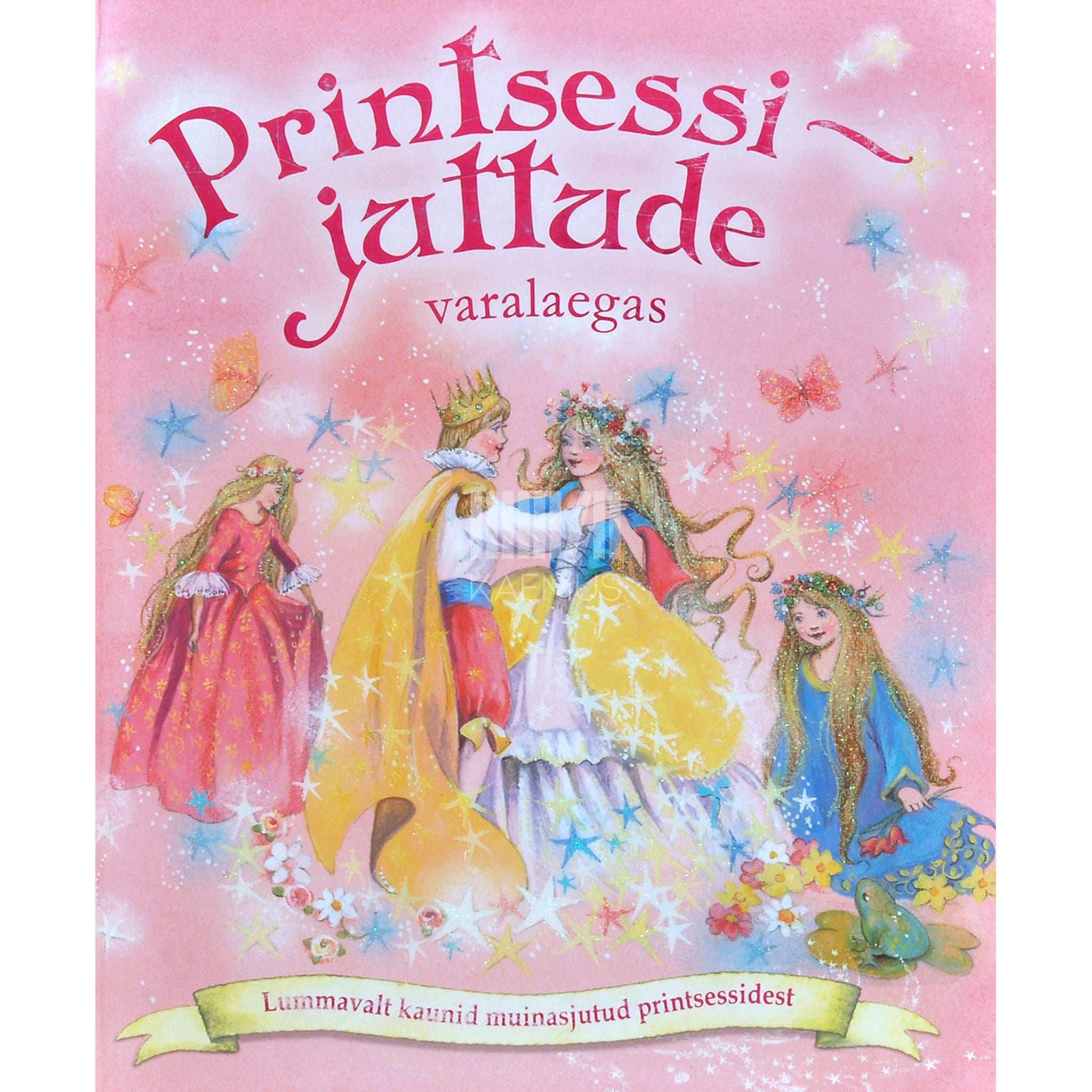 … Printsessijuttude varalaegas